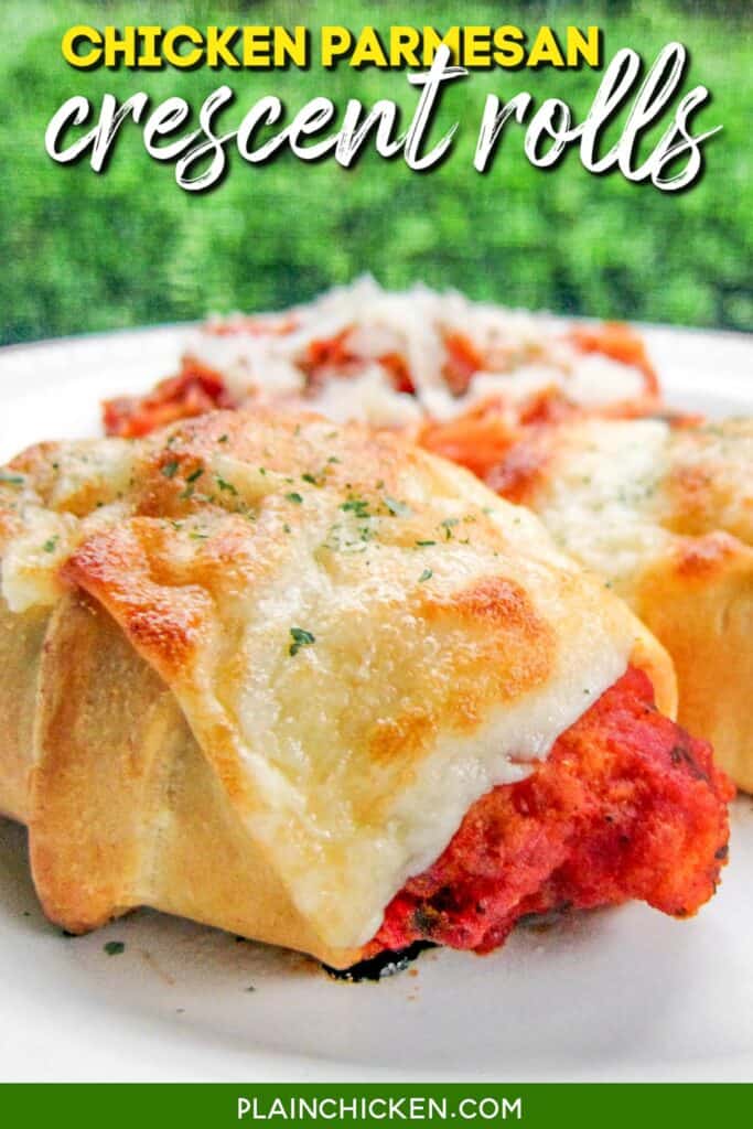 plate of chicken parmesan crescent rolls with text overlay