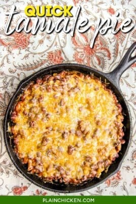 tamale pie in a skillet with text overlay