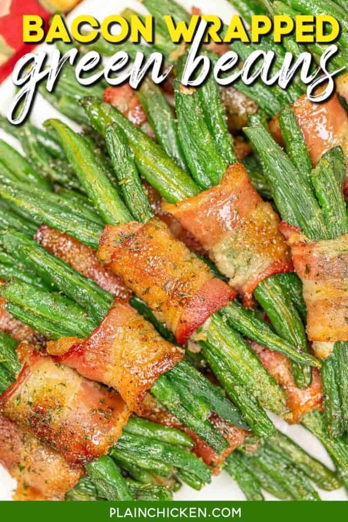 bacon wrapped green beans on a platter with text overlay