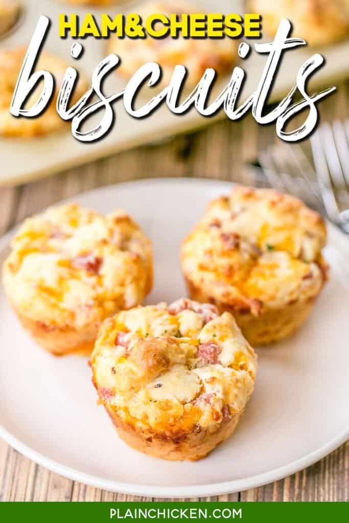 plate of ham and cheese biscuits with text overlay