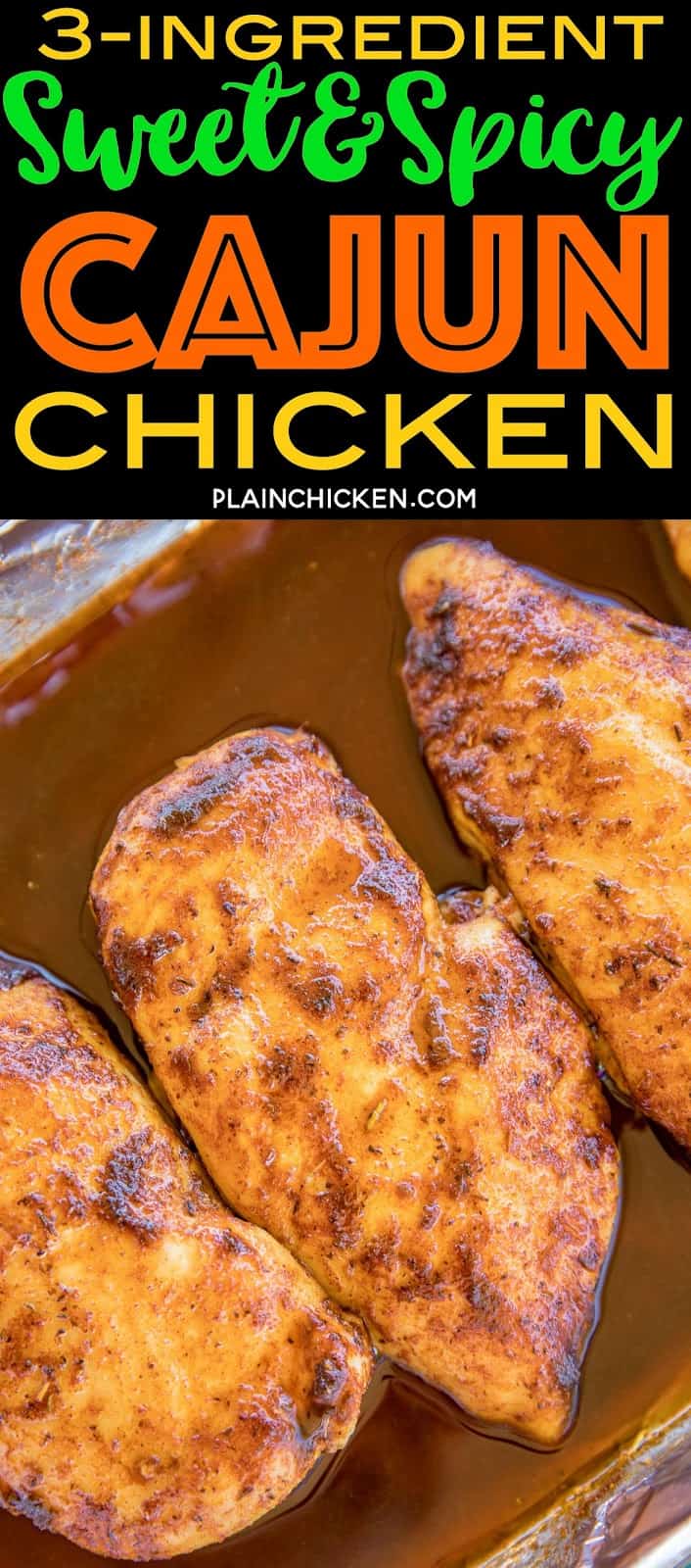 3-Ingredients Sweet and Spicy Cajun Chicken - seriously THE BEST baked chicken EVER! Only 3 ingredients and ready in under 30 minutes!! Chicken, brown sugar, cajun seasoning. There are never any leftovers. We make these at least once a month. SO good! Serve over rice or potatoes for an easy weeknight meal! #easydinnerrecipes #chickenrecipes #mardigras