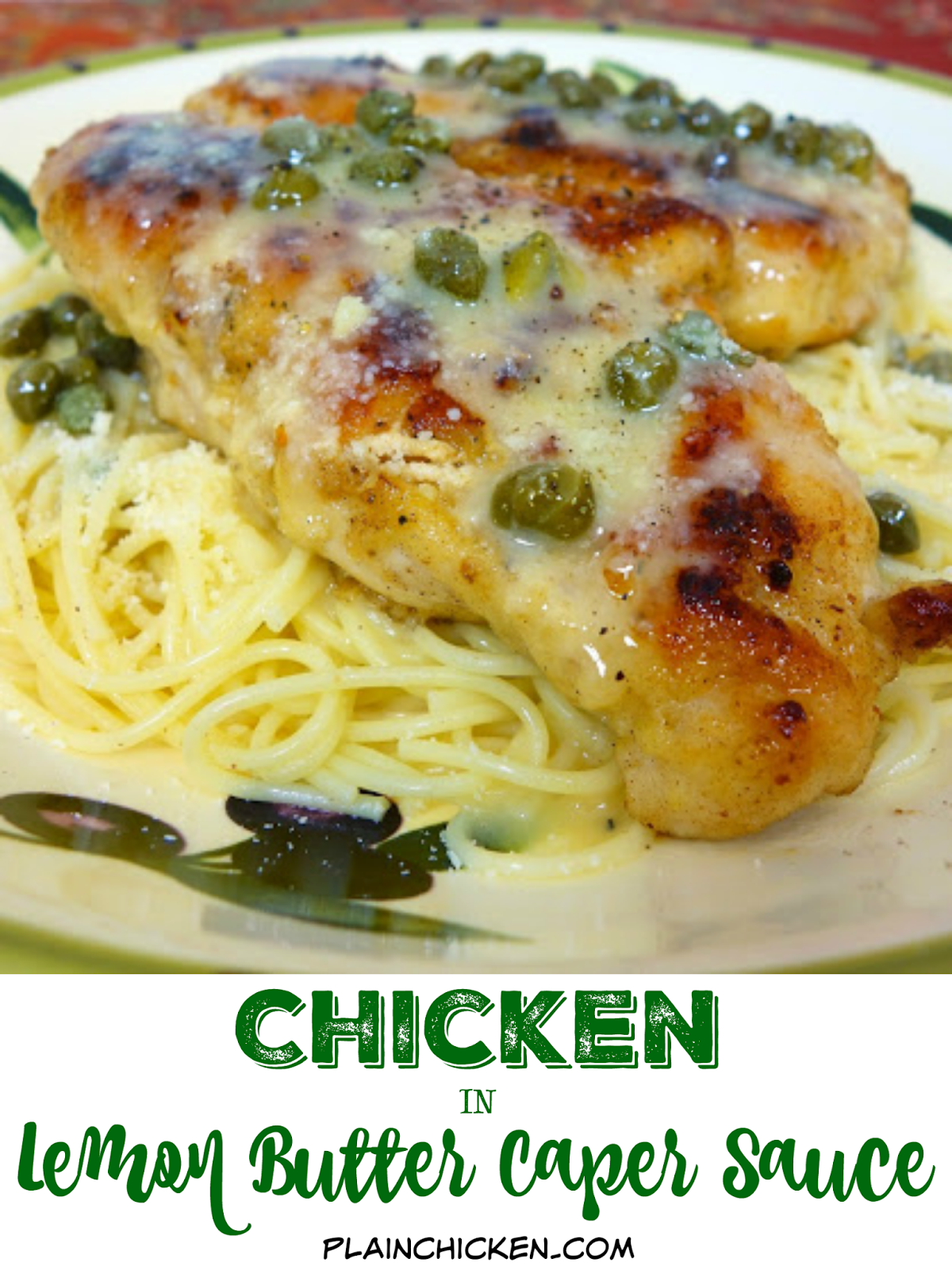 Chicken in Lemon Butter Caper Sauce - restaurant quality! You'll be blown away after one bite! Sautéed chicken, pasta and a quick homemade lemon butter caper sauce. Ready in 15 minutes!