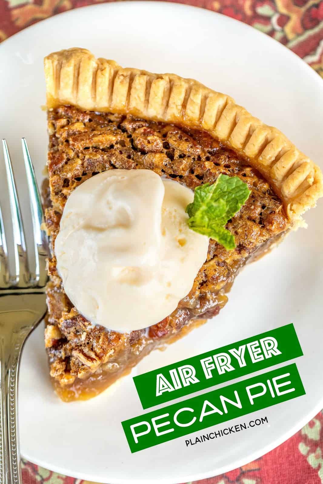 Air Fryer Pecan Pie - Plain Chicken