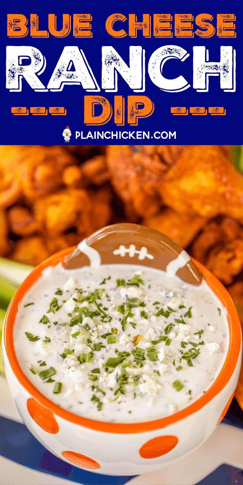Blue Cheese Ranch Dip - the best of both worlds!! So simple and it tastes 1000 times better than the bottled stuff! Hellmann's/Best Foods Mayonnaise, buttermilk, pepper, chives, parsley, dill weed, garlic, onion, salt and blue cheese. Perfect accompaniment to your game day wings!