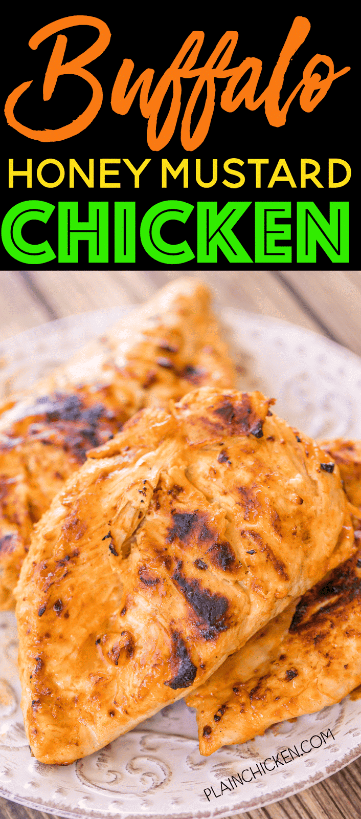 Buffalo Honey Mustard Chicken - only 3 ingredients! It sounds like a weird combination, but it is AMAZING! A real crowd pleaser. This will definitely be on our tailgating menu this Fall!