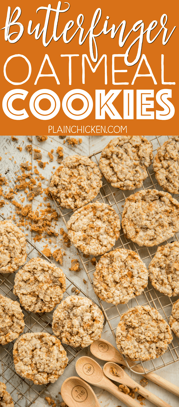 Butterfinger Oatmeal Cookies - seriously AMAZING cookies! Crispy on the outside and chewy on the inside. I had zero self-control around these cookies! ZERO!!! I ate WAY too many! Shortening, brown sugar, sugar, egg, water, vanilla, flour, salt, baking soda, quick-cook oats and Butterfinger baking bits. TO-DIE-FOR!! Make these ASAP!
