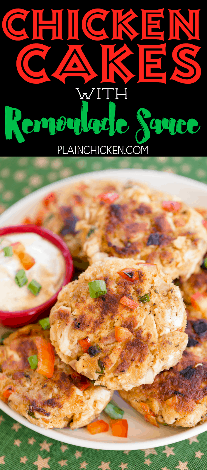 Chicken Cakes with Remoulade Sauce - CRAZY good!! Perfect for holiday parties! Chicken, red pepper, green onions, mayo, mustard, Kikkoman Panko bread crumbs, cajun seasoning and egg. Ready in minutes. Can make large cakes for a main dish or smaller cakes for appetizers. Make ahead and freeze for later.