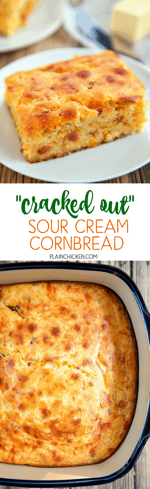 "Cracked Out" Sour Cream Cornbread - quick cornbread recipe kicked up with cheddar, bacon and Ranch. Cornmeal, sour cream, creamed corn, cheddar, bacon and Ranch. This is the most requested cornbread recipe in our house. Everyone loves it! It is super easy to make and tastes amazing!