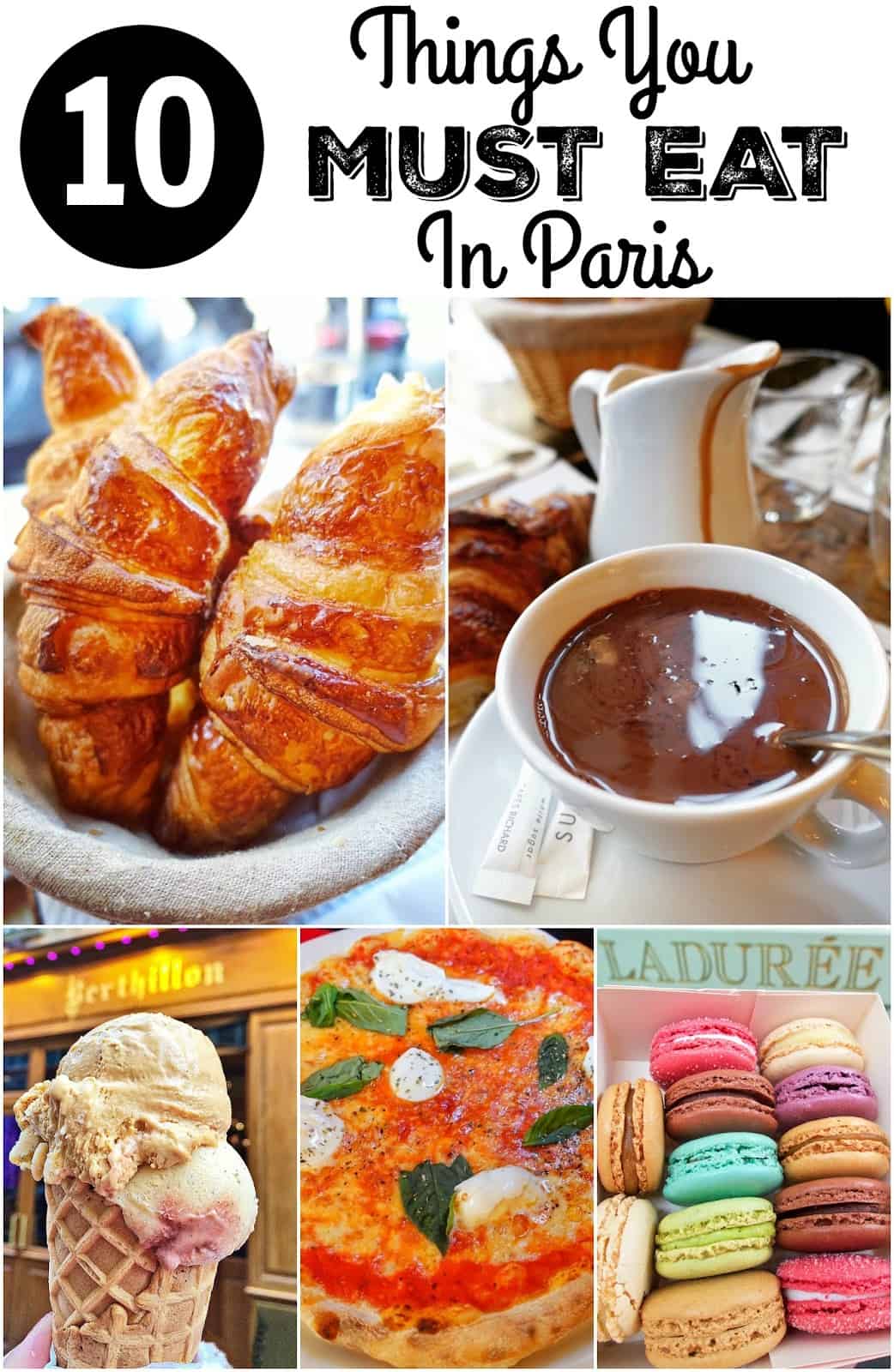 10 things you MUST EAT in Paris! Pin this for a fabulous list of places to eat. Includes addresses and phone numbers so you can easily find them on your trip.