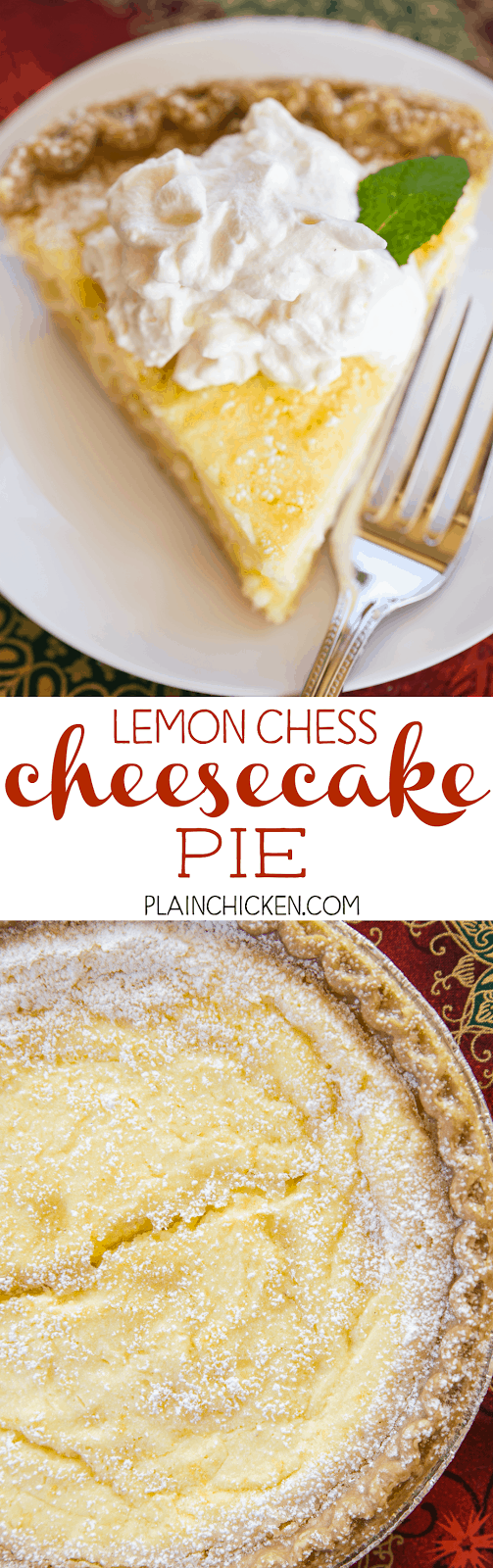 Lemon Chess Cheesecake Pie - two favorites in one dessert! Quick cheesecake layer on the bottom and a delicious homemade lemon chess pie on top! Pie crust, cream cheese, sugar, eggs, butter, milk, lemon juice, lemon rind, flour, cornmeal. Can make ahead of time and refrigerate until ready to serve. Top with fresh homemade whipped cream. SO good! A MUST for your holiday meal!!