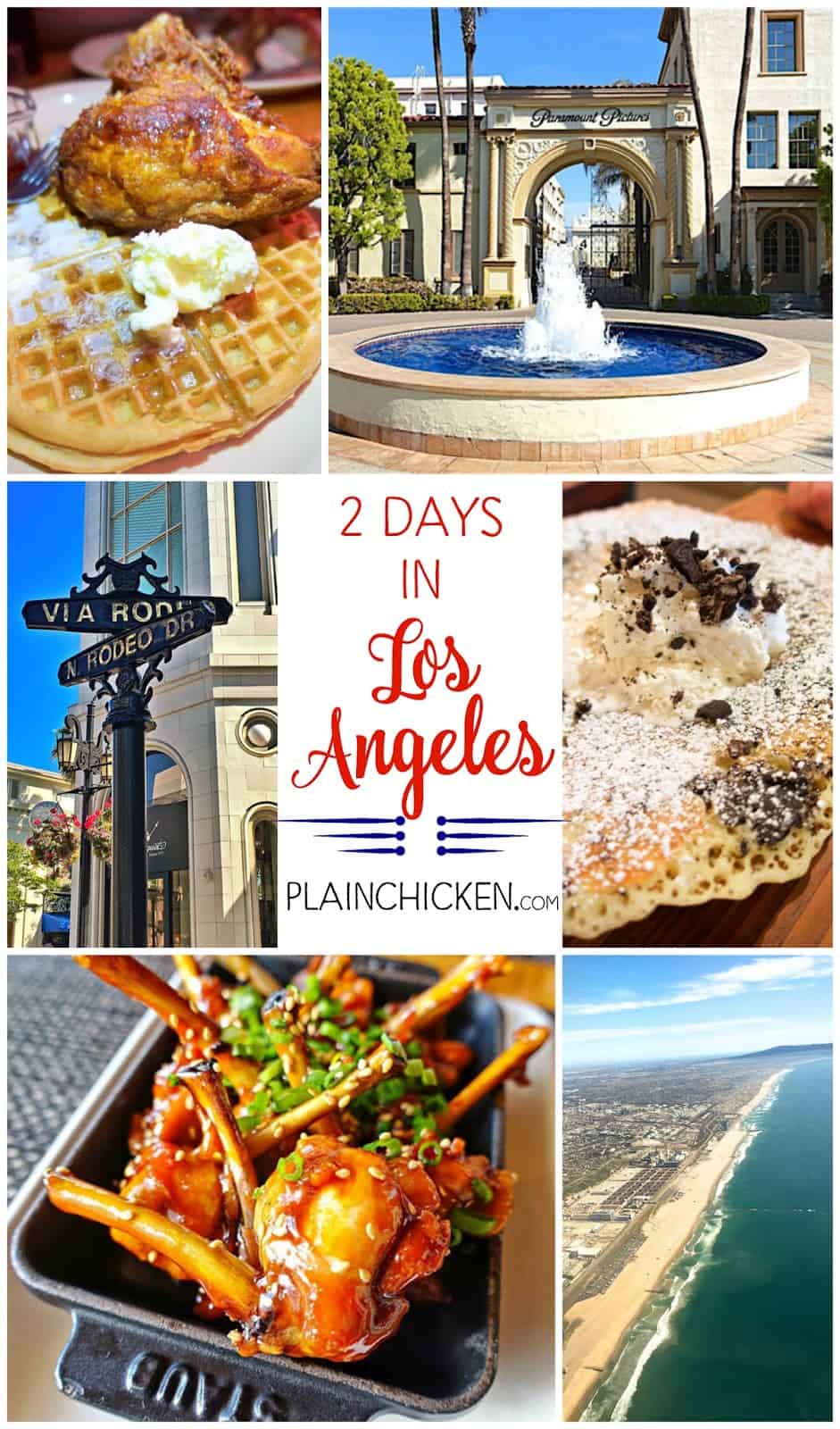 Two Days in Los Angeles - must visit attractions and restaurants! Where to see celebrities too!