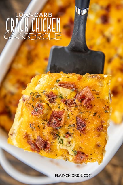Low-Carb Crack Chicken Casserole - seriously delicious! You'll never miss the carbs! Chicken, cheddar, bacon, ranch, eggs, heavy cream. Can make in advance and freeze for a quick meal later. Everyone LOVES this casserole! #chicken #casserole #lowcarb