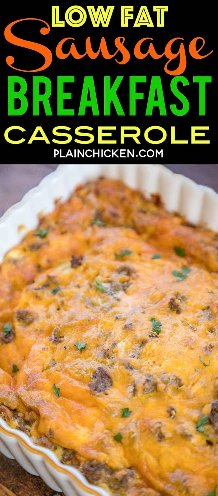 Low Fat Sausage Breakfast Casserole - nobody will ever know this is low-fat! Tastes AMAZING!!! Great make ahead breakfast casserole. Turkey sausage, low-fat cheese, egg beaters, egg, milk and wheat bread. Easy swaps that lower the fat but keep all the flavor. SO good!! #lowfat #breakfast #casserole