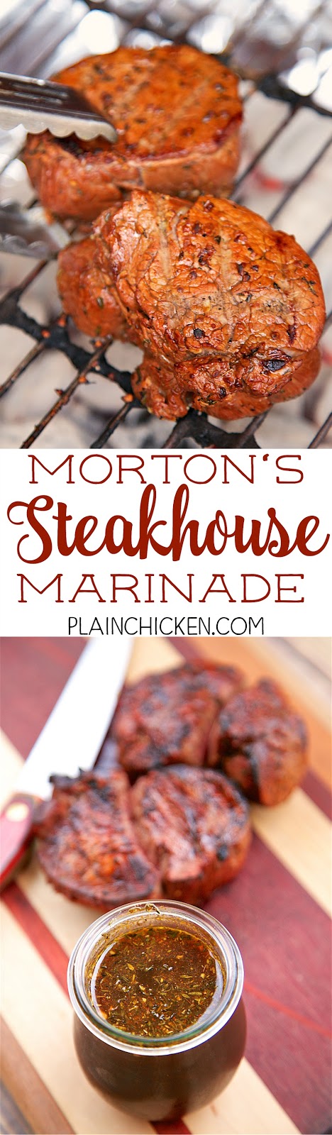 Morton's Steakhouse Marinade - recipe from the famous steakhouse. Garlic, thyme, cayenne pepper, soy sauce, Worcestershire sauce, oil, lime juice, salt and pepper. This makes THE BEST steaks EVER! I cleaned my plate, and I never do that! Seriously, the best steak I've ever eaten - better than any restaurant!