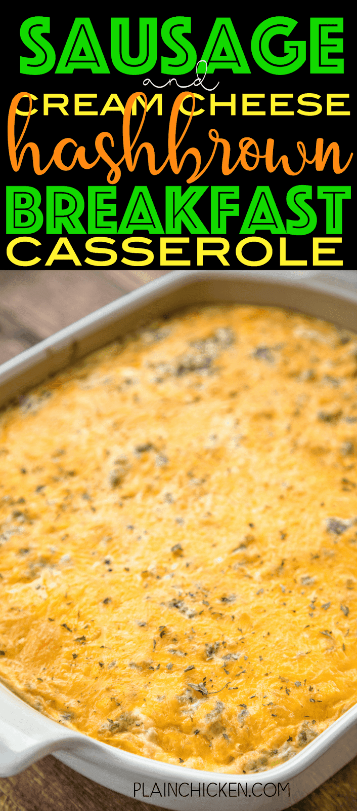 Sausage & Cream Cheese Hashbrown Breakfast Casserole - all of my favorite breakfast foods in one easy casserole! Frozen hashbrowns, sausage, cream cheese, eggs and cheddar cheese. Can make ahead of time and refrigerate or freeze for later. Can split between two pans and bake one and freeze one for later. This breakfast casserole is great for breakfast, lunch, great for brunch, potlucks, tailgating and any upcoming holiday breakfasts! SO GOOD!