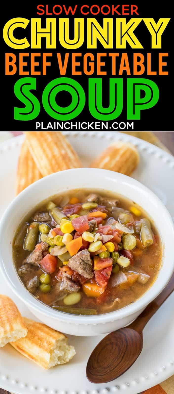 Slow Cooker Chunky Beef Vegetable Soup - seriously delicious! Stew meat, green beans, corn, lima beans, green peas, carrots, celery, onions and diced tomatoes slow cook all day long for an easy and delicious meal! Makes a ton! Freeze leftovers for later. Great for cool Fall and Winter nights! Everyone LOVES this easy slow cooker recipe.