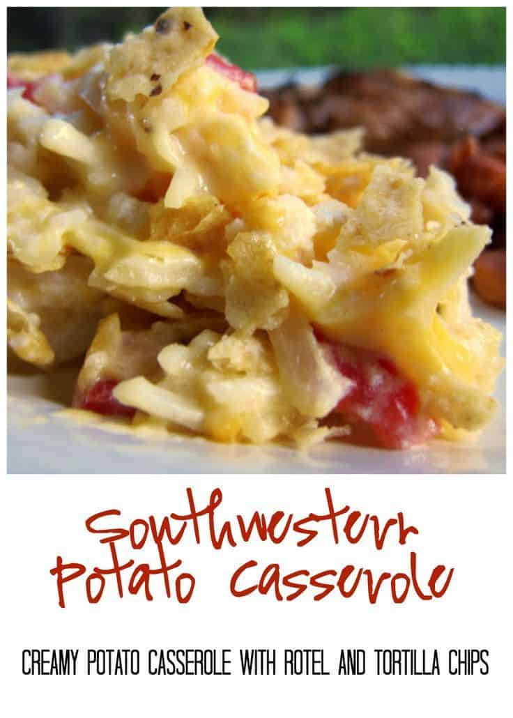 Southwestern Potato Casserole Recipe - creamy potato casserole with Rotel and topped with tortilla chips. Great casserole to freeze!