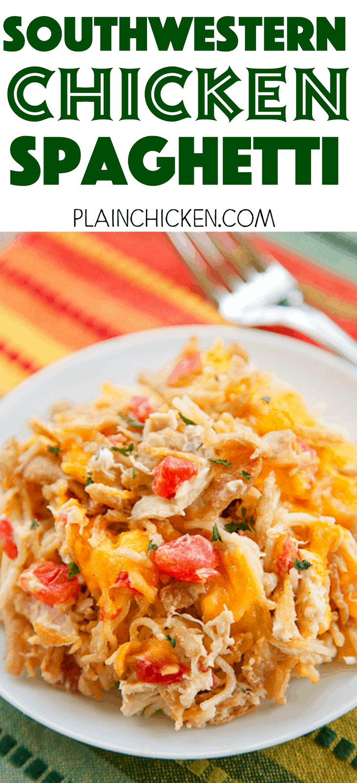 Southwestern Chicken Spaghetti - THE BEST!! Angel hair pasta, chicken, cream of chicken soup, sour cream, onion, garlic, Rotel, cheddar cheese and French fried onions. A new family favorite! Great freezer meal! Always a hit!
