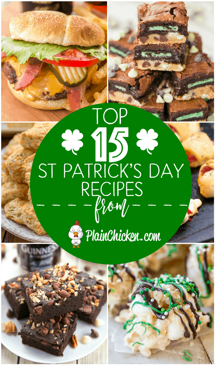Top 15 Recipes for St. Patrick's Day - sweet and savory dishes for your St. Patrick's Day celebration! #stpatricksday #stpaddysday