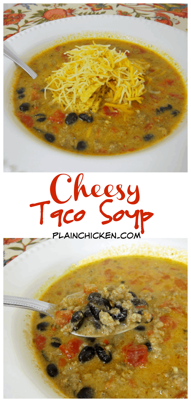 Cheesy Taco Soup - Ready in 30 minutes! Sausage/Hamburger, onion, garlic, chili powder, cumin, chicken broth, black beans, Rotel, Rotel, milk - It is hard to beat this quick soup! Reduce the calories/fat by using ground turkey. We eat this at least once a month!