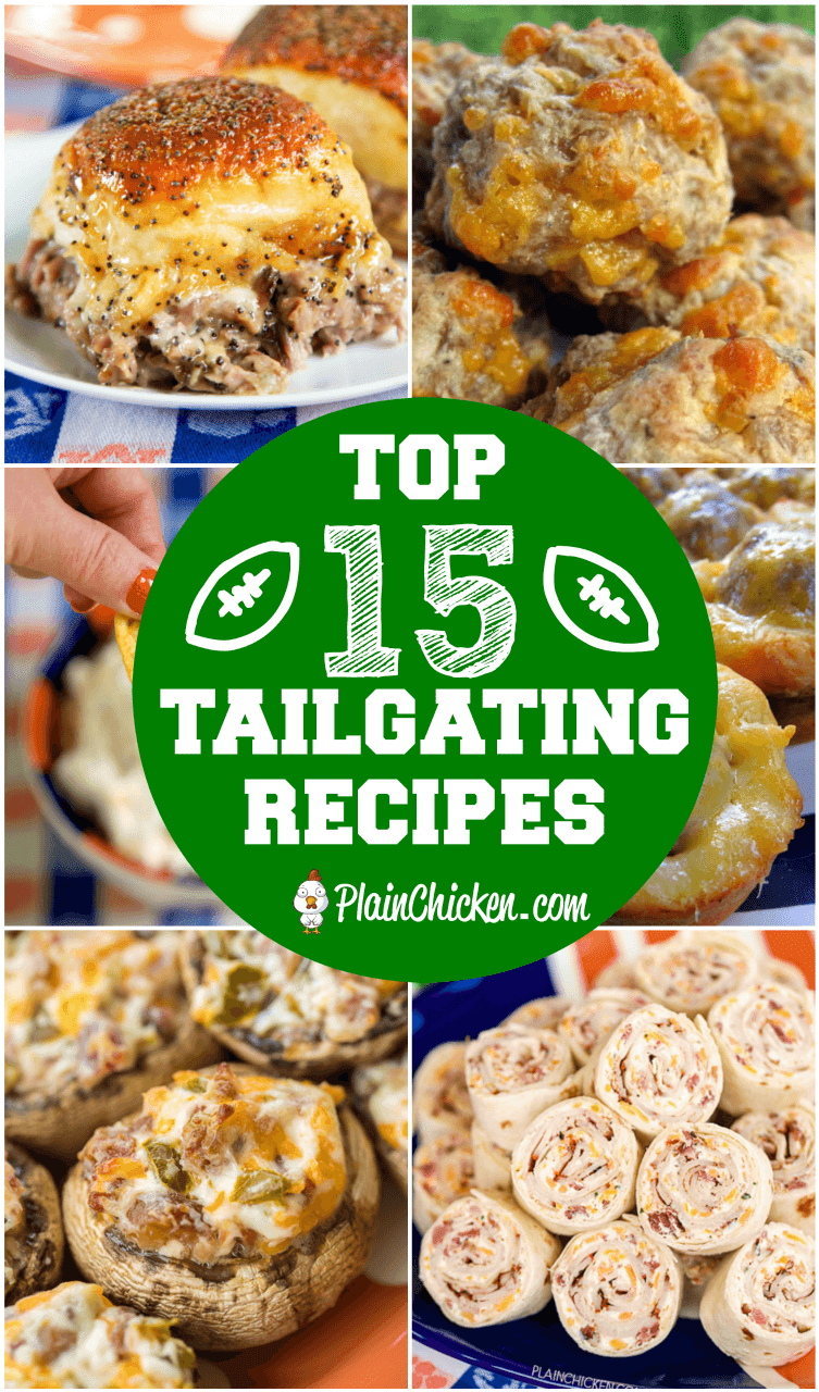 Top 15 Tailgating Recipes - the best recipes to take to your tailgate! Dips, finger foods, appetizers. Your tailgate is guaranteed to score a touchdown if you serve these easy recipes! #tailgating