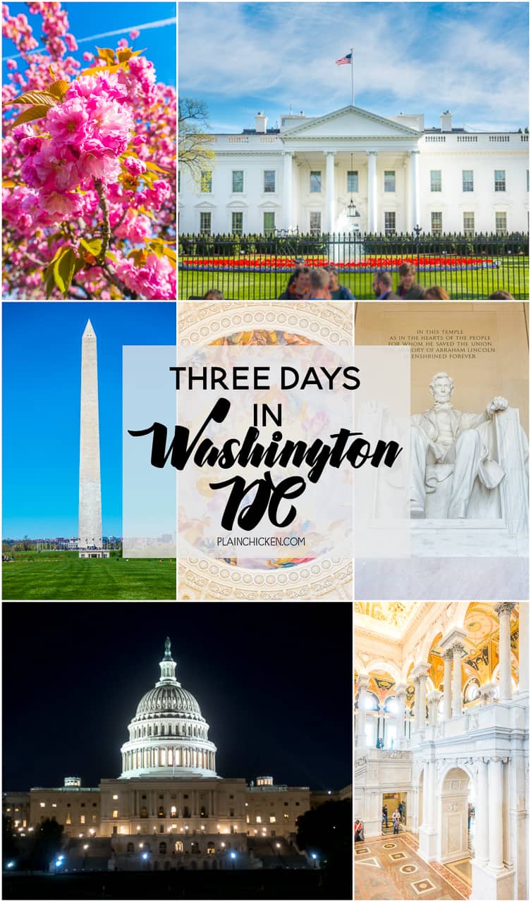 Three Days in Washington DC - what to see and do in the Nation's Capitol.