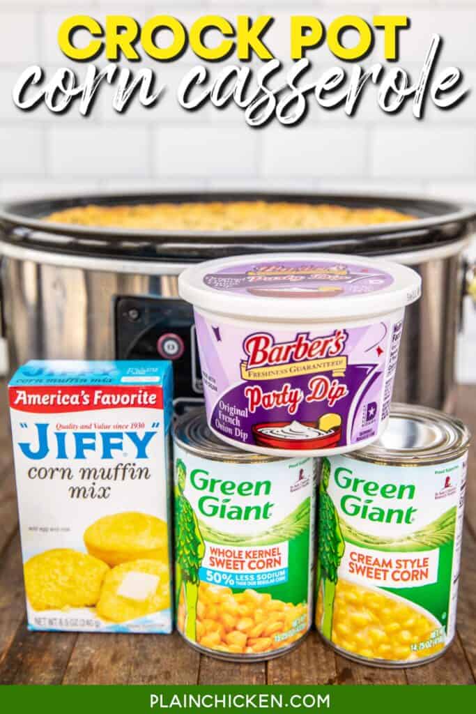 ingredients for corn casserole sitting in front of a crockpot with text overlay