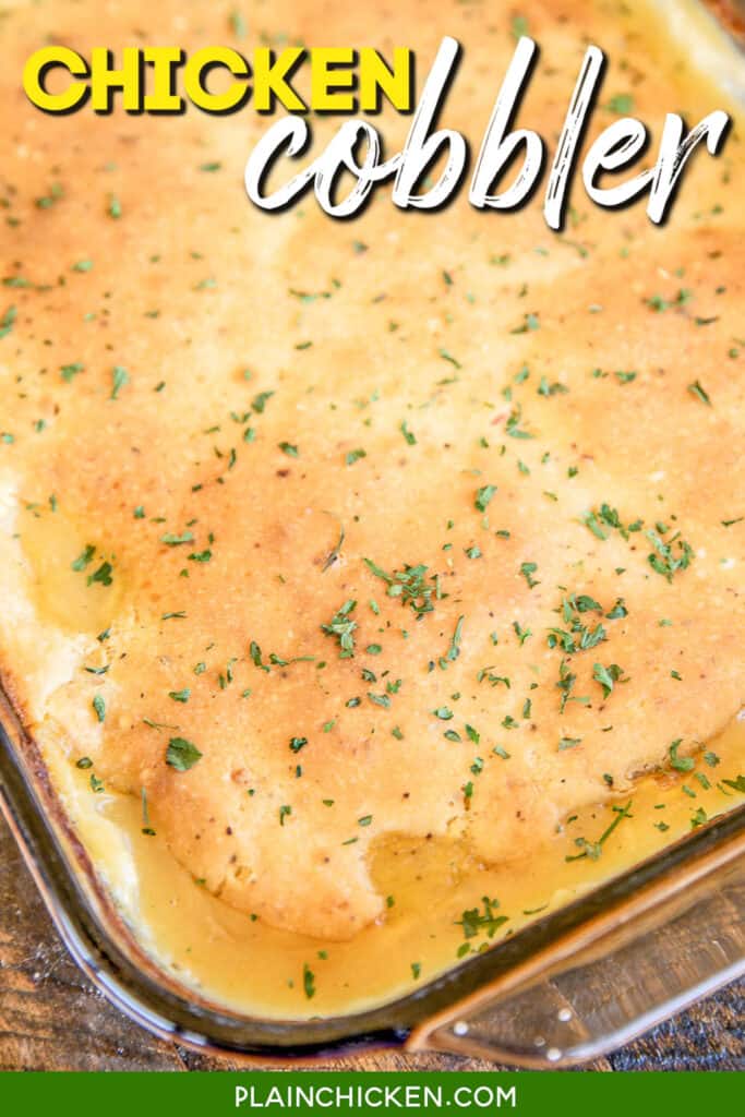 chicken and gravy cobbler in a baking dish with text overlay