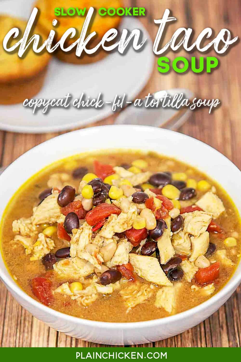 Slow Cooker Chicken Taco Soup Plain Chicken