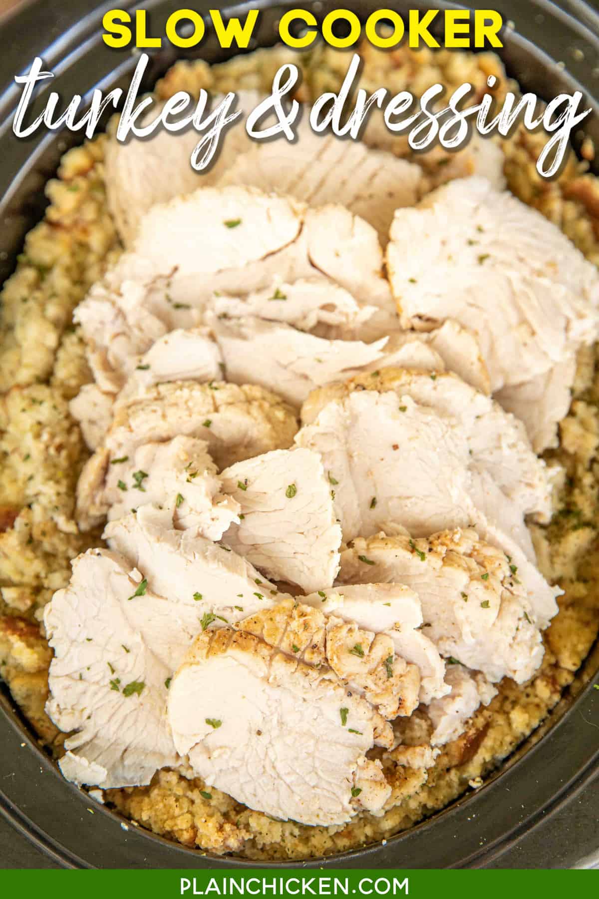 Crock Pot Boneless Turkey Breast & Dressing - Plain Chicken