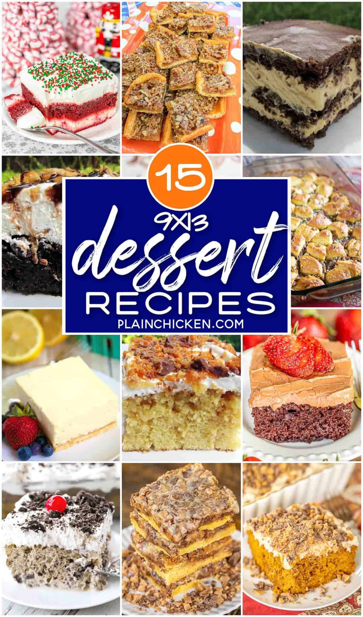 9x13 Dessert Recipes - Plain Chicken