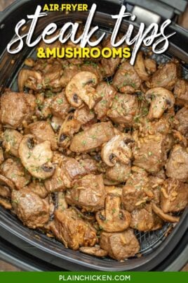 cooked steak and mushrooms in air fryer basket