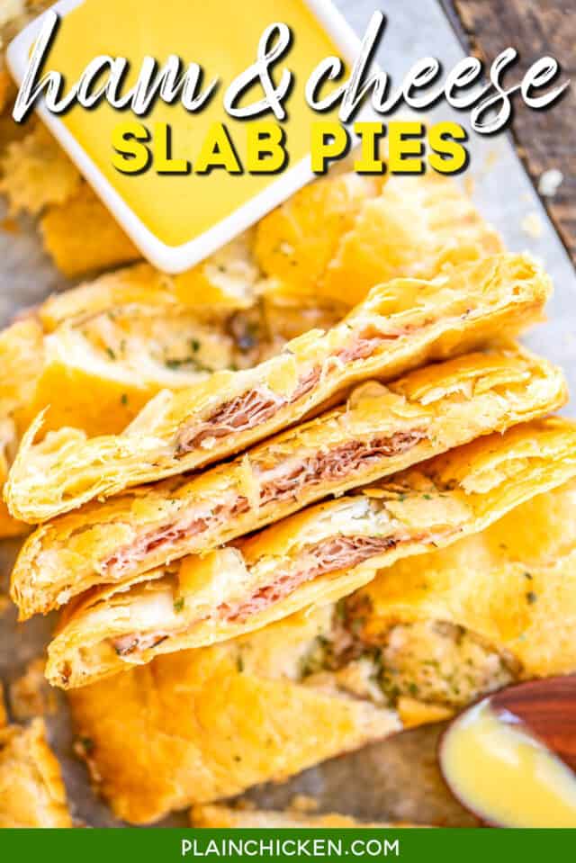 Ham & Cheese Slab Pie - Plain Chicken