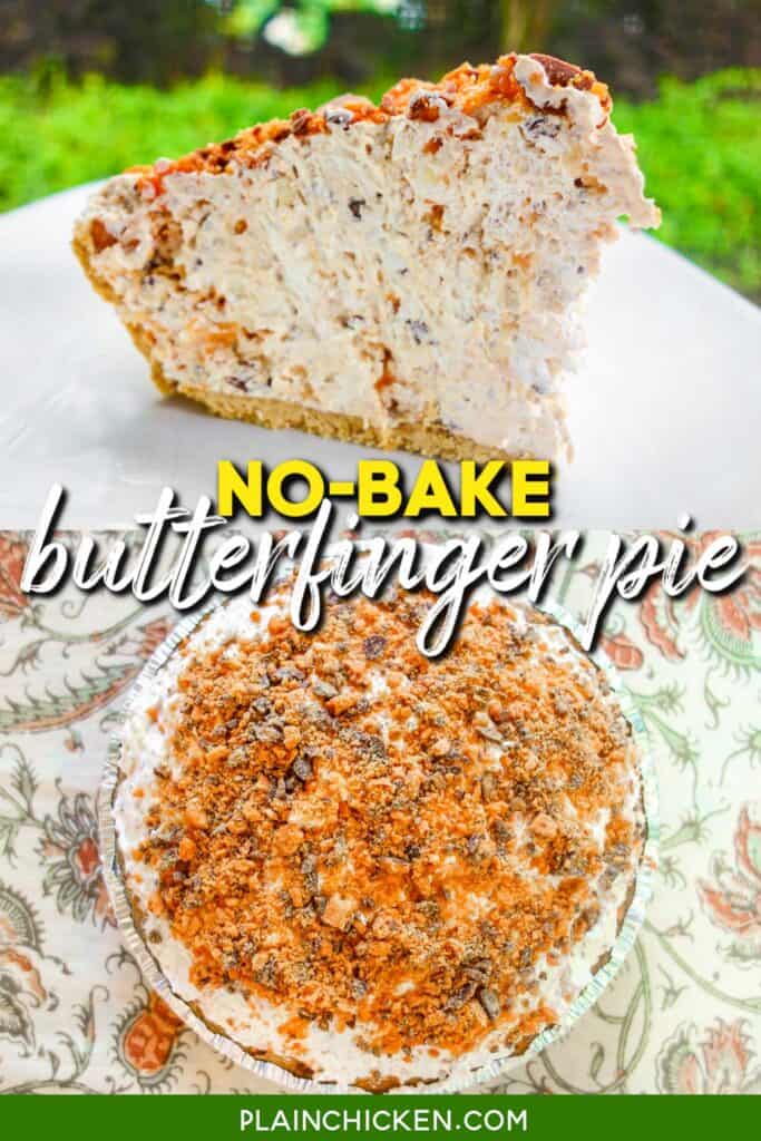 2 photos of butterfinger pie with text overlay