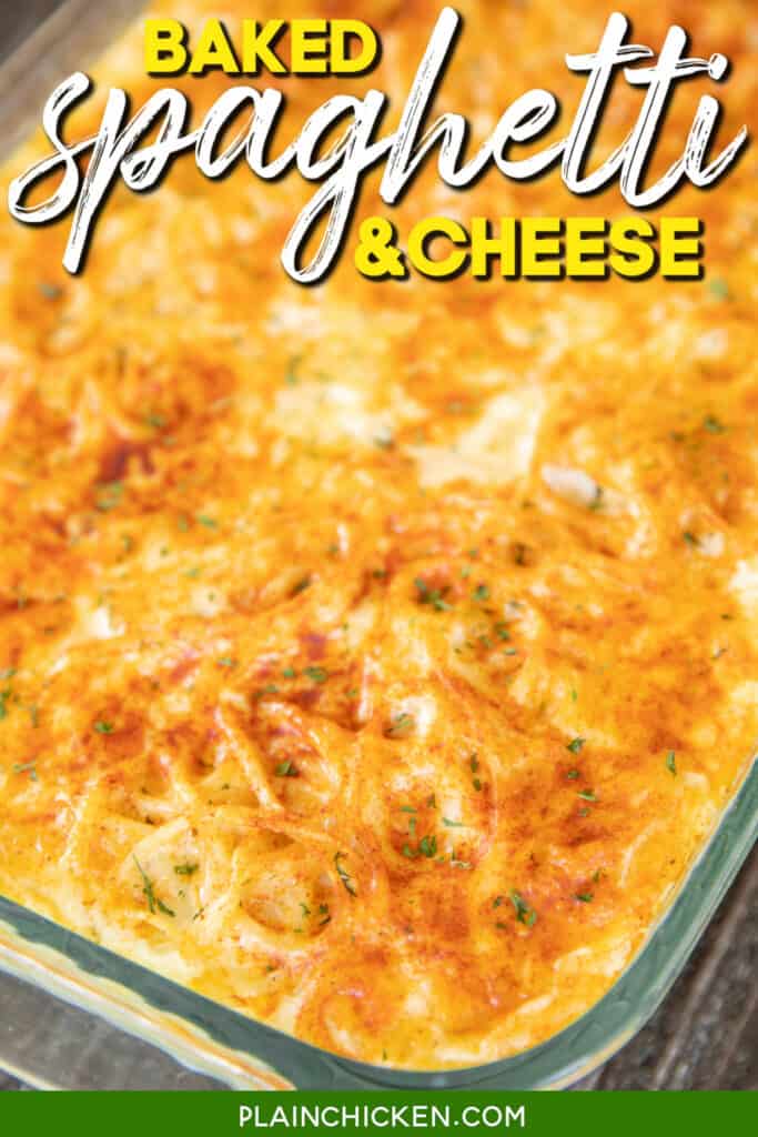 baked spaghetti and cheese in a casserole dish