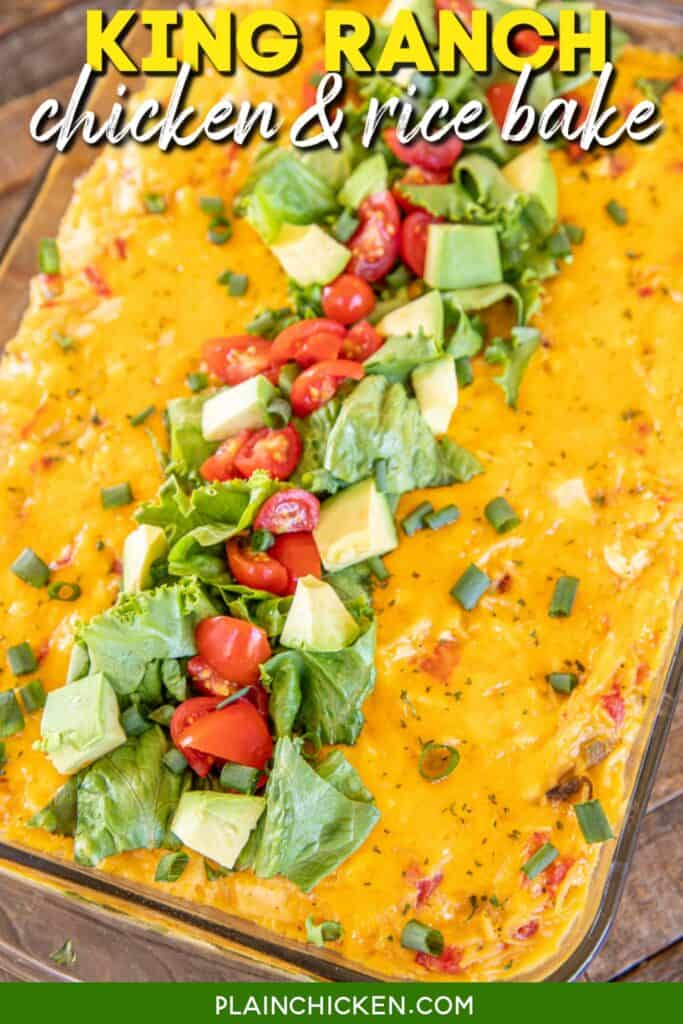 cheesy king ranch chicken and rice casserole topped with lettuce and tomatoes with text overlay