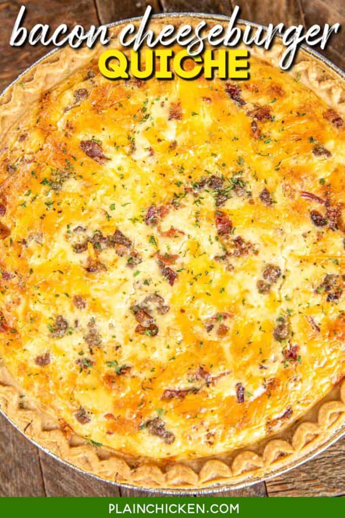 whole bacon cheeseburger quiche with text overlay