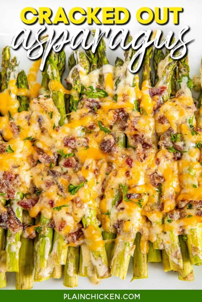 cracked out cheese and bacon asparagus in baking dish with text overlay