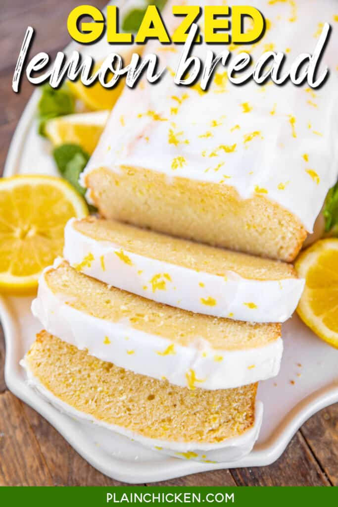 sliced lemon bread on a platter with text overlay
