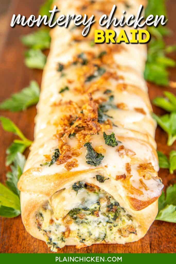 cheesy chicken and spinach braid topped with fried onions with text overlay