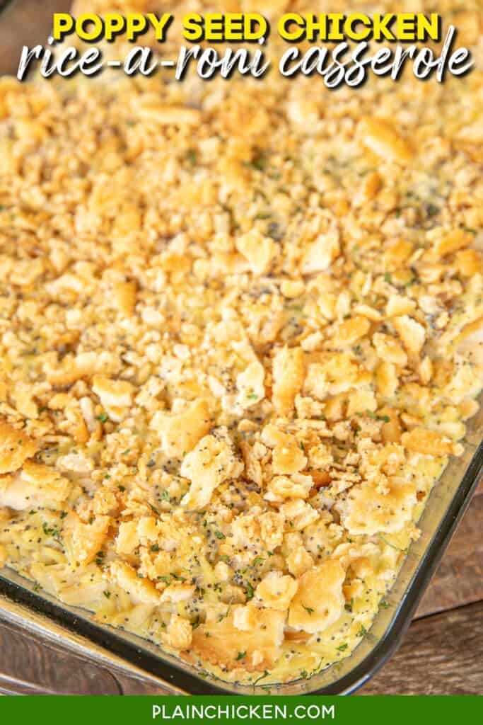 poppy seed chicken rice-a-roni casserole in baking dish with text overlay