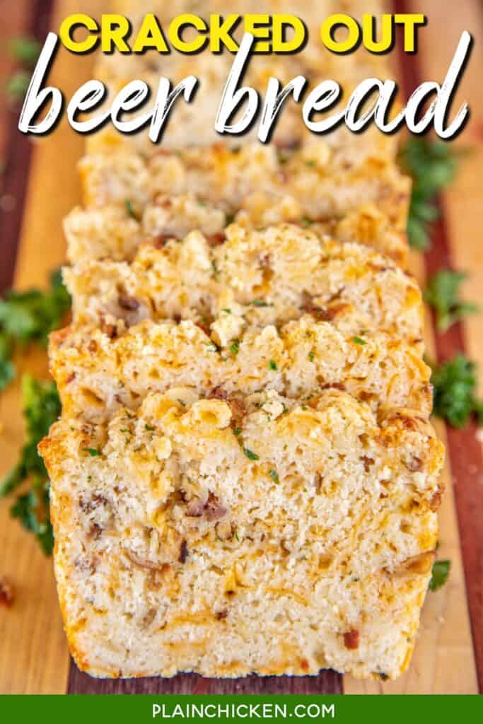 slices of bacon cheddar beer bread with text overlay