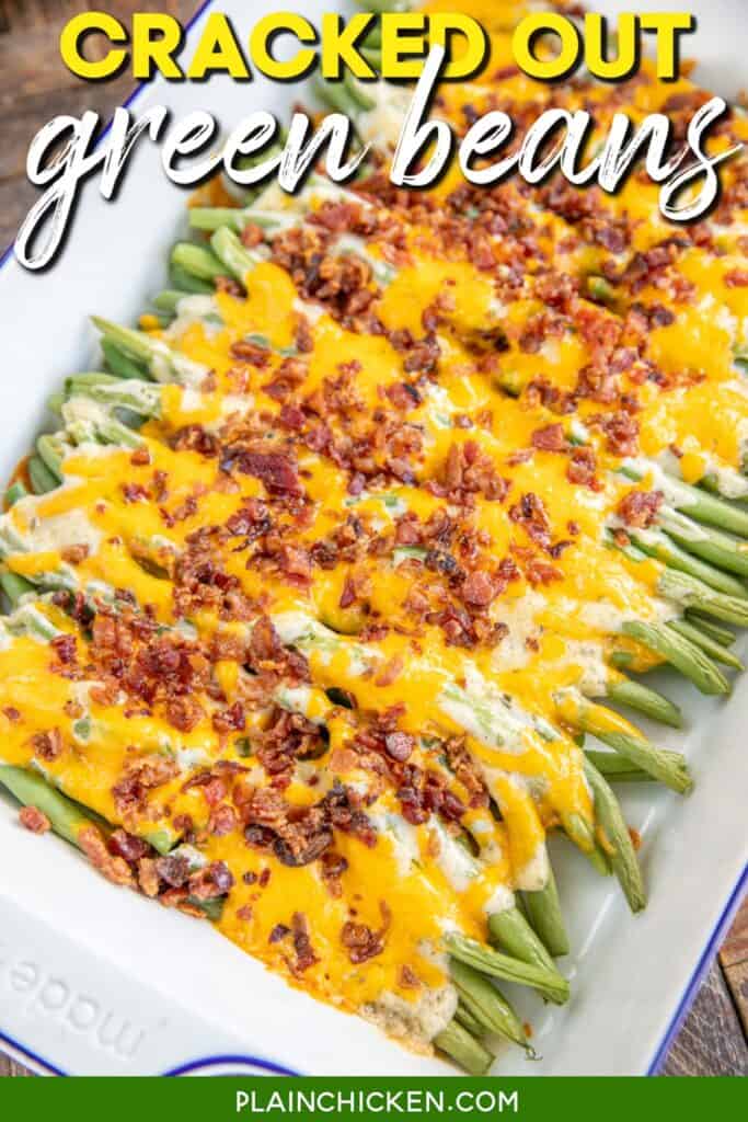 baking dish of green beans topped with cheddar and bacon with text overlay