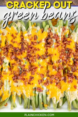 baking dish of green beans topped with cheddar and bacon with text overlay