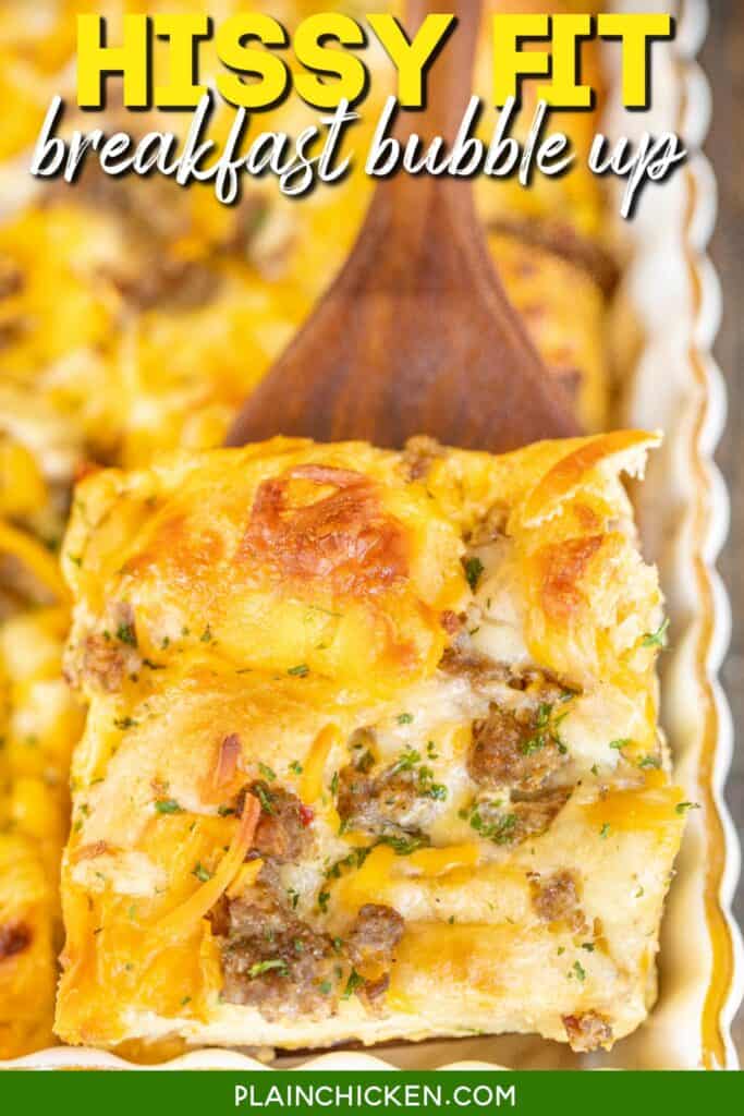 slice of hissy fit  breakfast bubble upcasserole on a spatula with text overlay