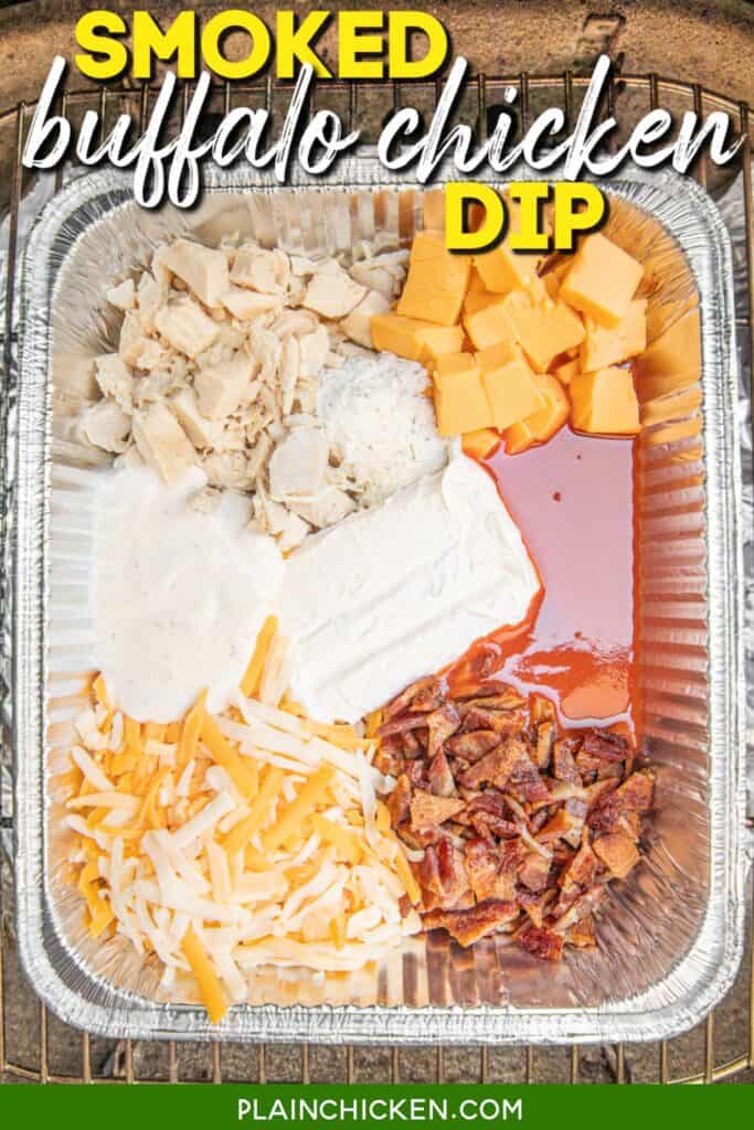 buffalo chicken dip ingredients in a foil pan with text overlay