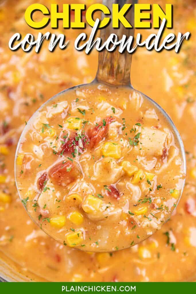 ladle of chicken and corn soup with text overlay