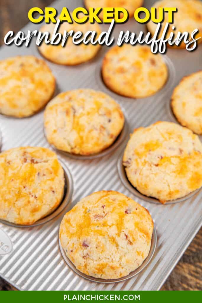 corn muffins in a muffin tin with text overlay