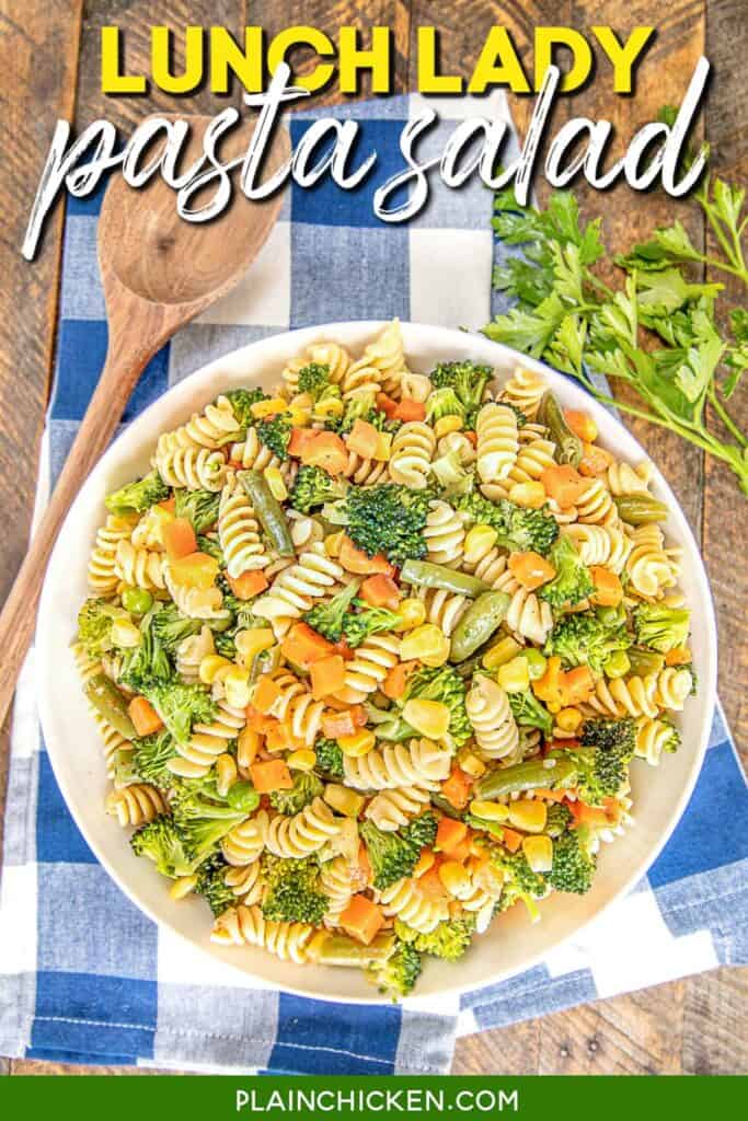 bowl of pasta salad with text overlay
