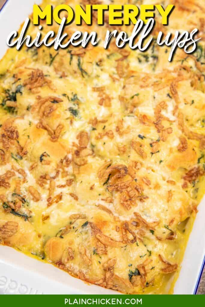baking dish of spinach and cheese chicken rollups with text overlay